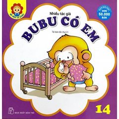 Bé Học Lễ Giáo - Bubu Tập 14: Bubu Có Em (Tái Bản)