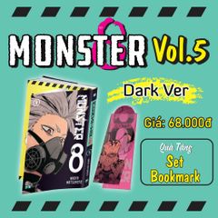 Monster #8 - 5 (Dark Ver. - Bản Đặc Biệt)
