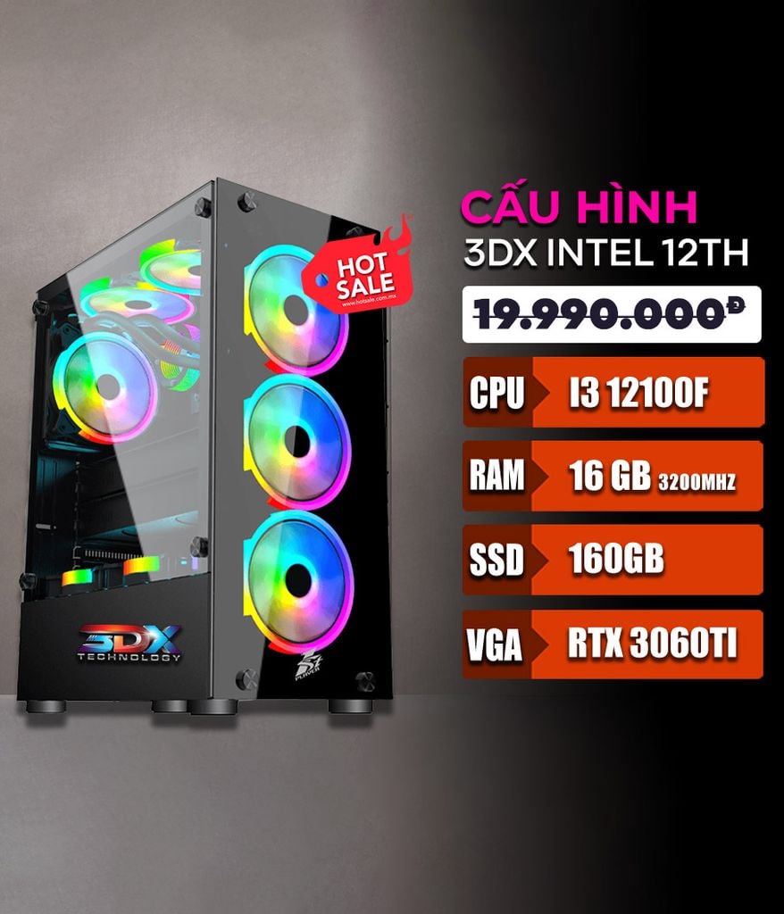 BỘ MÁY 3DX Core i3 12100F - 16GB RAM - 160GB - RTX 3060TI Gaming Max Option