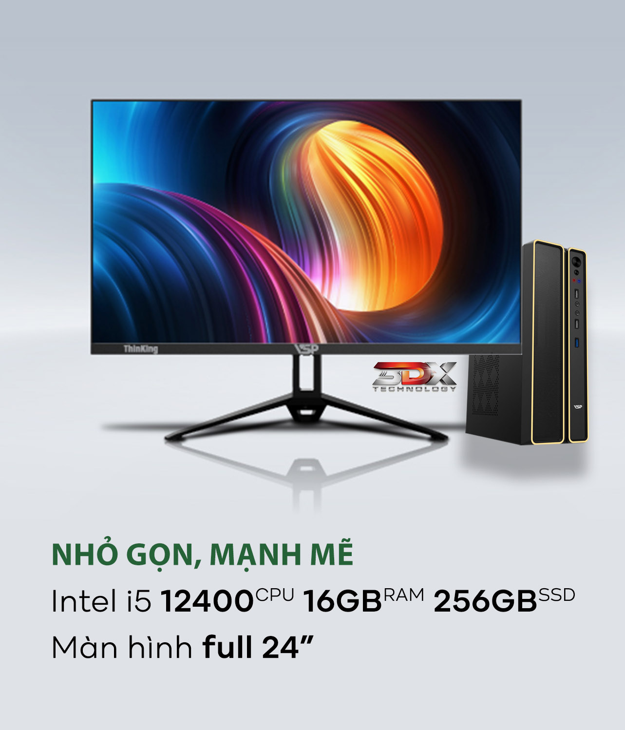 Bộ máy 3DX Văn Phòng Nhỏ Gọn 12th i5 12400 / 16GB / 256GB Bộ máy 3DX Văn Phòng Nhỏ Gọn 12th i5 12400 / 16GB / 256GB