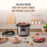Nồi Áp Suất Điện Đa Năng OLIVO PC60 - 16 Chức Năng - Dung Tích 6L - Công Suất 1000W