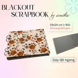  Sổ còng BLACKOUT SCRAPBOOK loại dày - Album dán ảnh handmade - 40 trang - size lớn 19 x 24cm (gầnB5) 