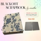  Sổ còng BLACKOUT SCRAPBOOK dày - Album dán ảnh handmade - 40 trang - size nhỏ 14 x 19 cm (xấp xỉ A5) 