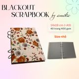  Sổ còng BLACKOUT SCRAPBOOK dày - Album dán ảnh handmade - 40 trang - size nhỏ 14 x 19 cm (xấp xỉ A5) 