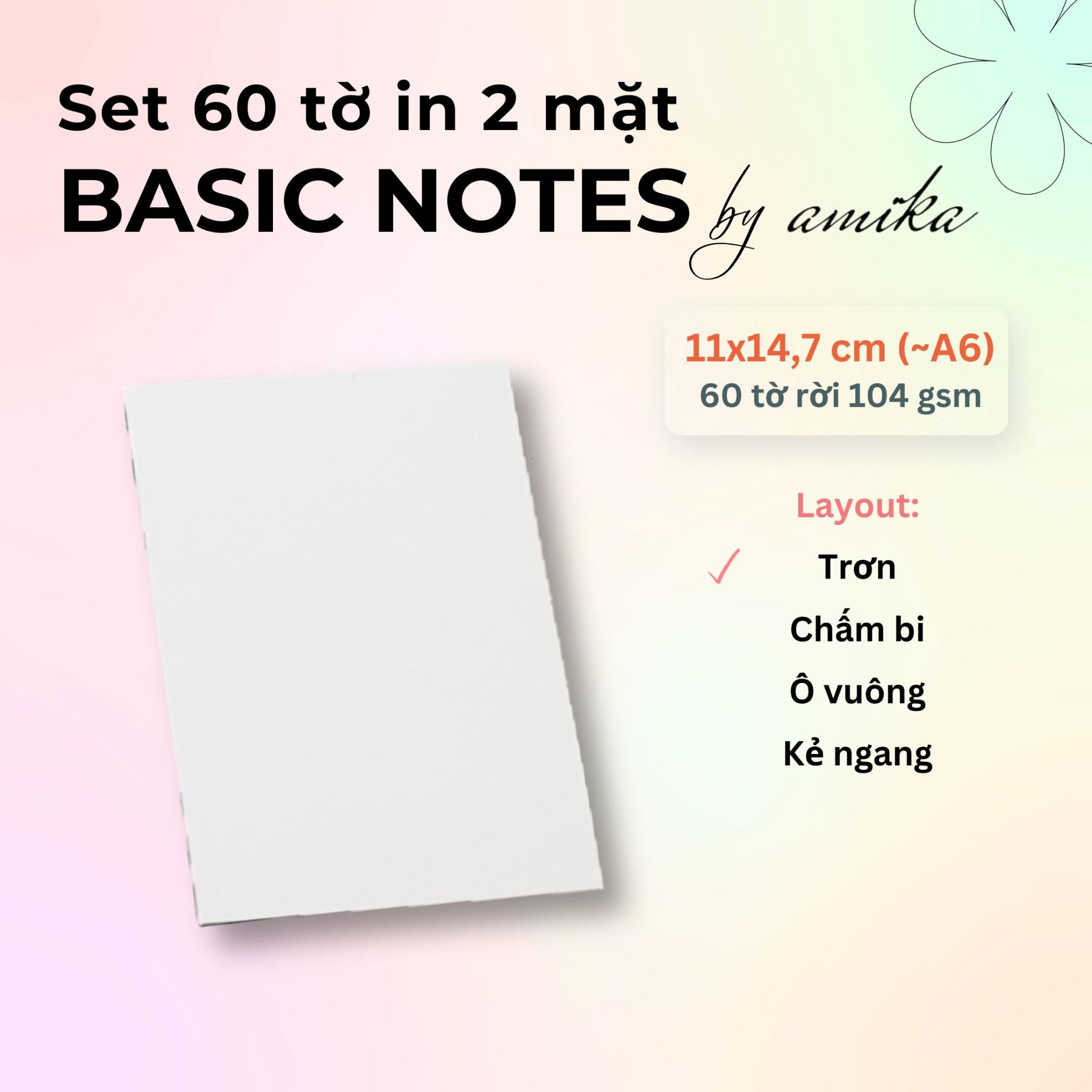  60 tờ giấy note 104 gsm (có thể refill Sổ Còng) 11x14,7 cm (xấp xỉ A6) 