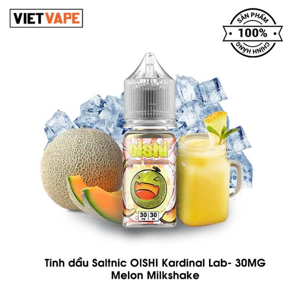 Oishi Melon Milkshake Salt Nic 30ml Tinh Dầu Vape Malaysia Chính Hãng