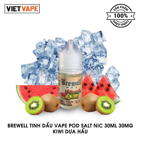 Brewell Kiwi Dưa Hấu Salt Nic 30ml Tinh Dầu Vape Mỹ Chính Hãng