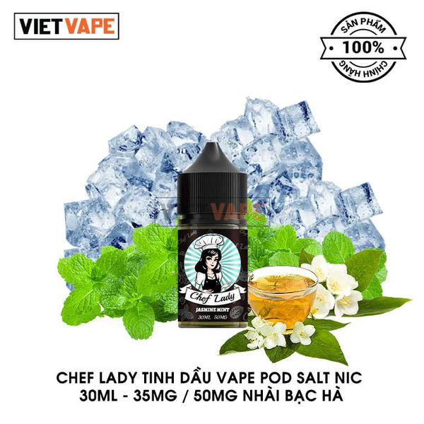 Chef Lady Nhài Bạc Hà Salt Nic 30ml Tinh Dầu Vape Chính Hãng