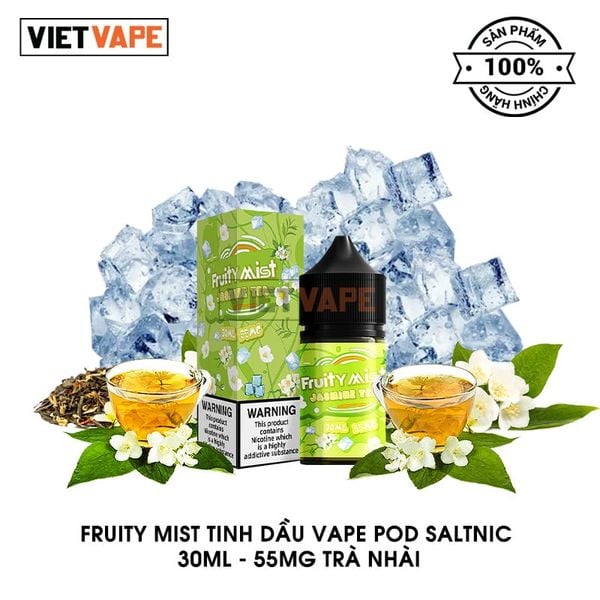 Fruity Mist Trà Nhài Salt Nic 30ml Tinh Dầu Vape Chính Hãng