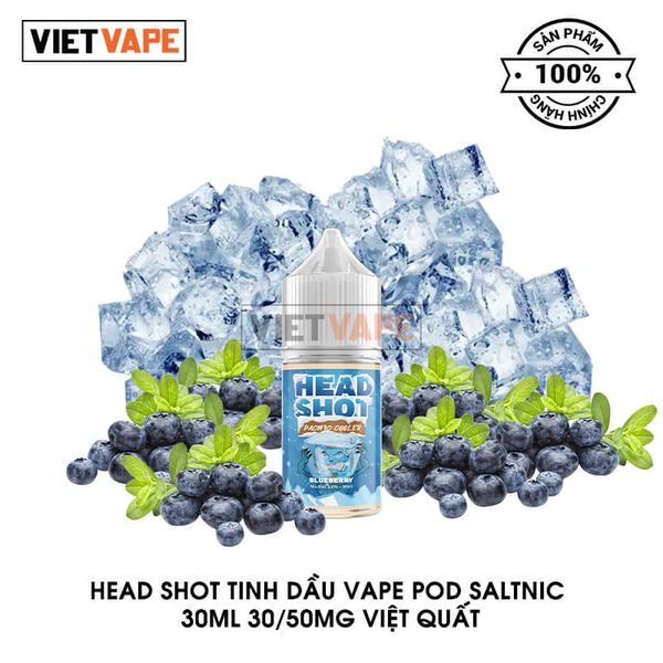 Head Shot Việt Quất Salt Nic 30ml Tinh Dầu Vape Chính Hãng