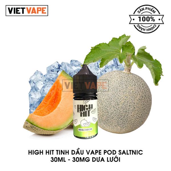 High Hit Dưa Lưới Lạnh Salt Nic 30ml Tinh Dầu Vape Malaysia Chính Hãng