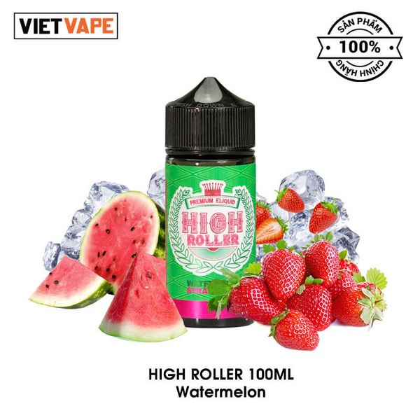 High Roller Watermelon Strawberry Freebase 100ml Tinh Dầu Vape Malaysia Chính Hãng