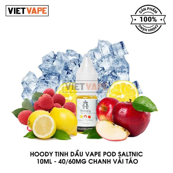 Hoody Chanh Vải Táo Salt Nic 10ml Tinh Dầu Vape Mỹ Chính Hãng