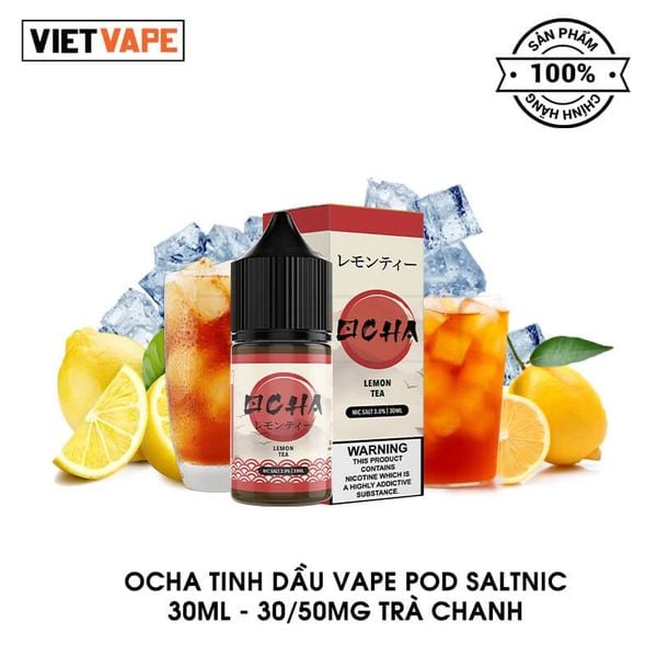 Ocha Trà Chanh Salt Nic 30ml Tinh Dầu Vape Chính Hãng