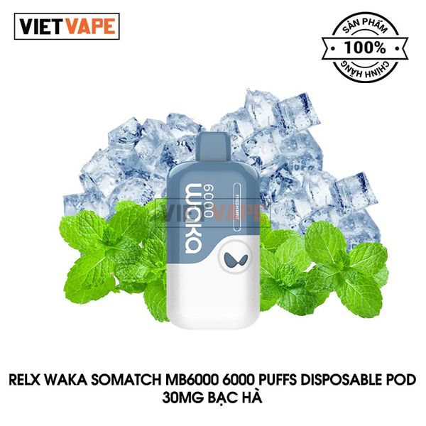 Relx Waka Somatch MB6000 Bạc Hà 6000 Hơi Sạc Lại Pod Dùng 1 Lần Chính Hãng