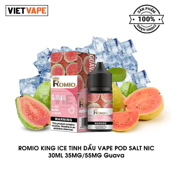 Romio King Ice Ổi Salt Nic 30ml Tinh Dầu Vape Chính Hãng