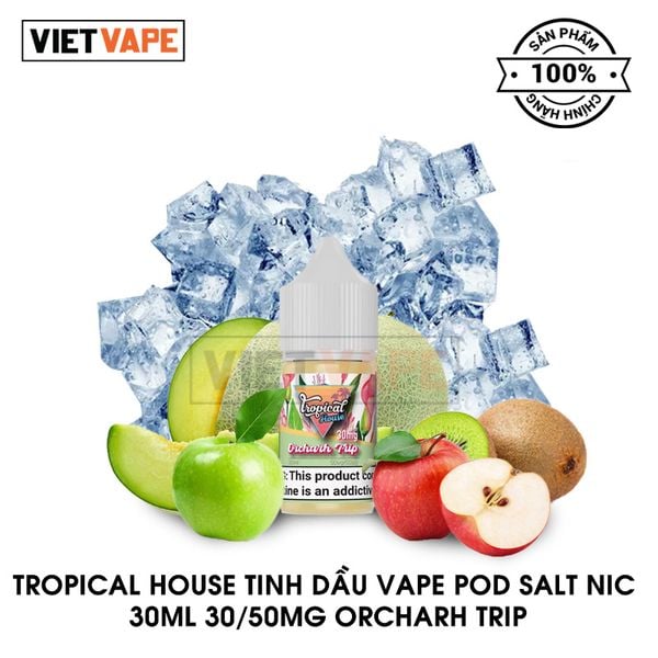 Tropical House Orcharh Trip Salt Nic 30ml Tinh Dầu Vape Mỹ Chính Hãng