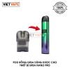 Đầu Pod Rỗng Lost Vape Ursa Thay Thế Chính Hãng