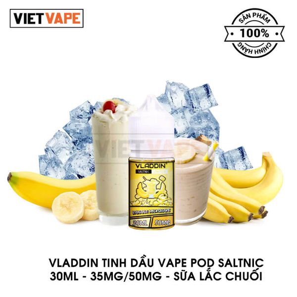 Vladdin Sữa Lắc Chuối Salt Nic 30ml Tinh Dầu Vape Chính Hãng