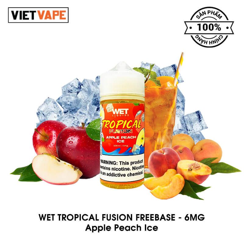 Wet Tropical Fusion Apple Peach Ice Freebase 100ml Tinh Dầu Vape
