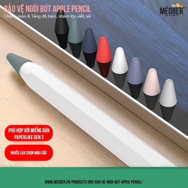  Bọc bảo vệ ngòi bút Apple Pencil thế hệ 1 và 2, chống mòn, chống trượt, silicon cao cấp (8 màu) 