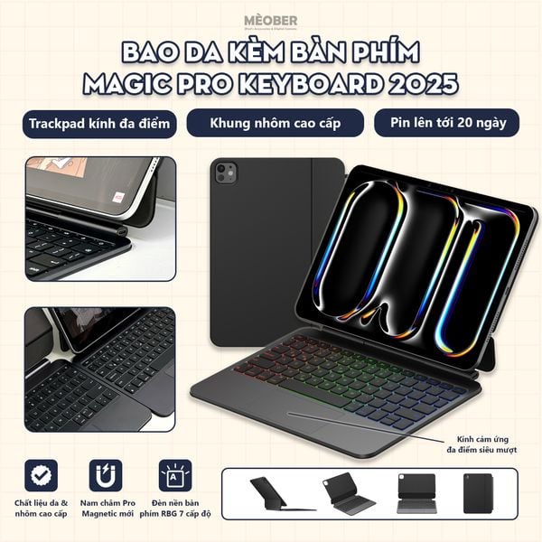  [2025] Bao Da Kèm Bàn Phím Magic Pro Keyboard cho iPad by MèoBer dành cho iPad Pro 11, Pro 12,9inch, M1 M2 M4 