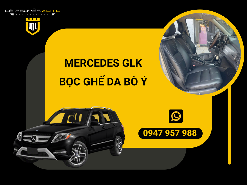 MERCEDES GLK BỌC GHẾ DA BÒ Ý