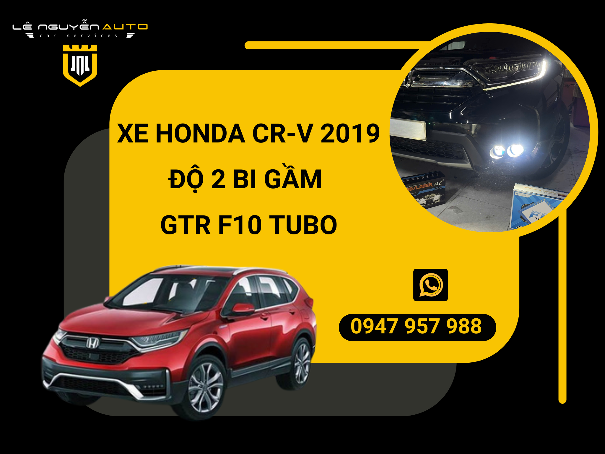  XE HONDA CR-V 2019 ĐỘ 2 BI GẦM GTR F10 TUBO 