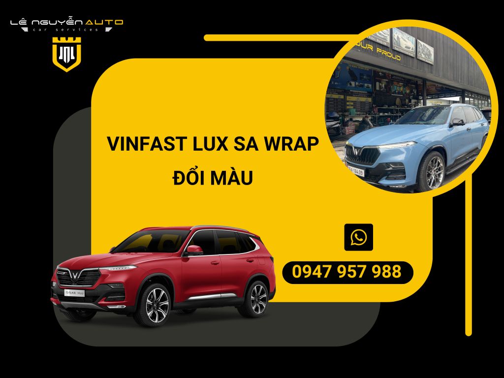VINFAST LUX SA WRAP ĐỔI MÀU