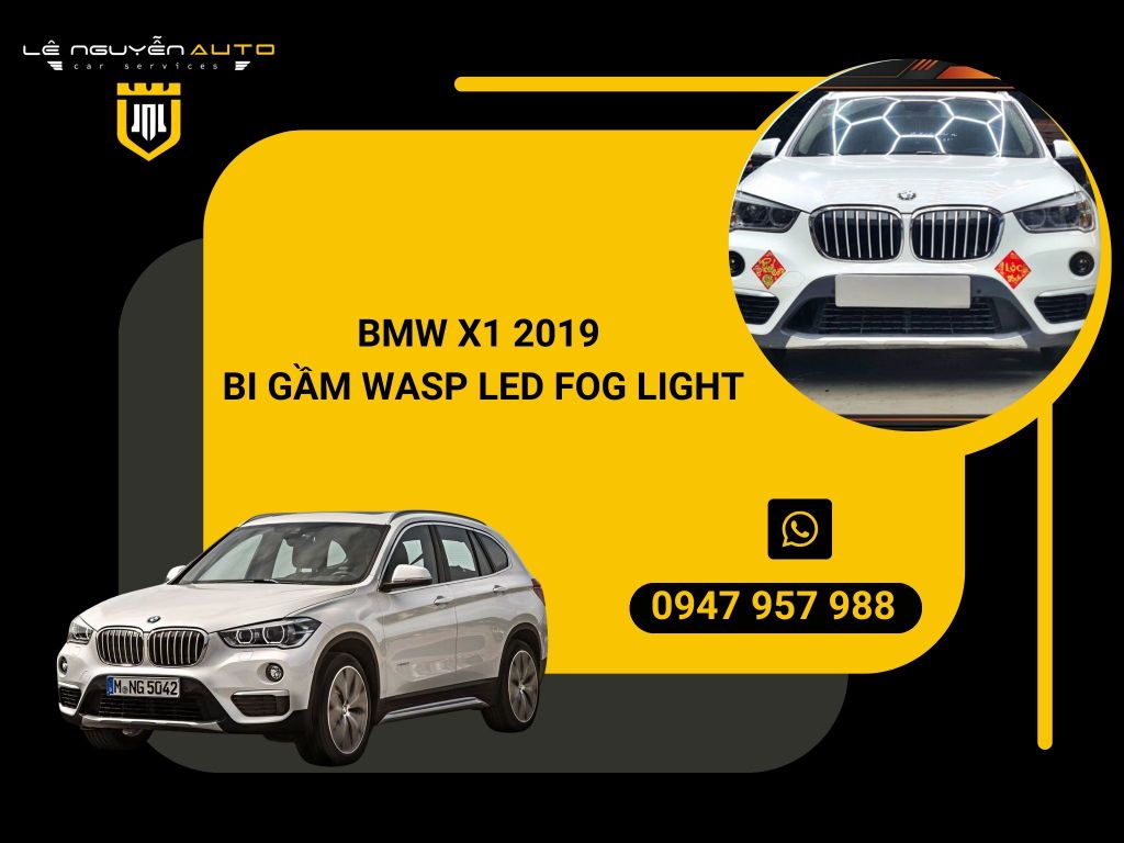 BMW X1 2019 - BI GẦM WASP LED FOG LIGHT