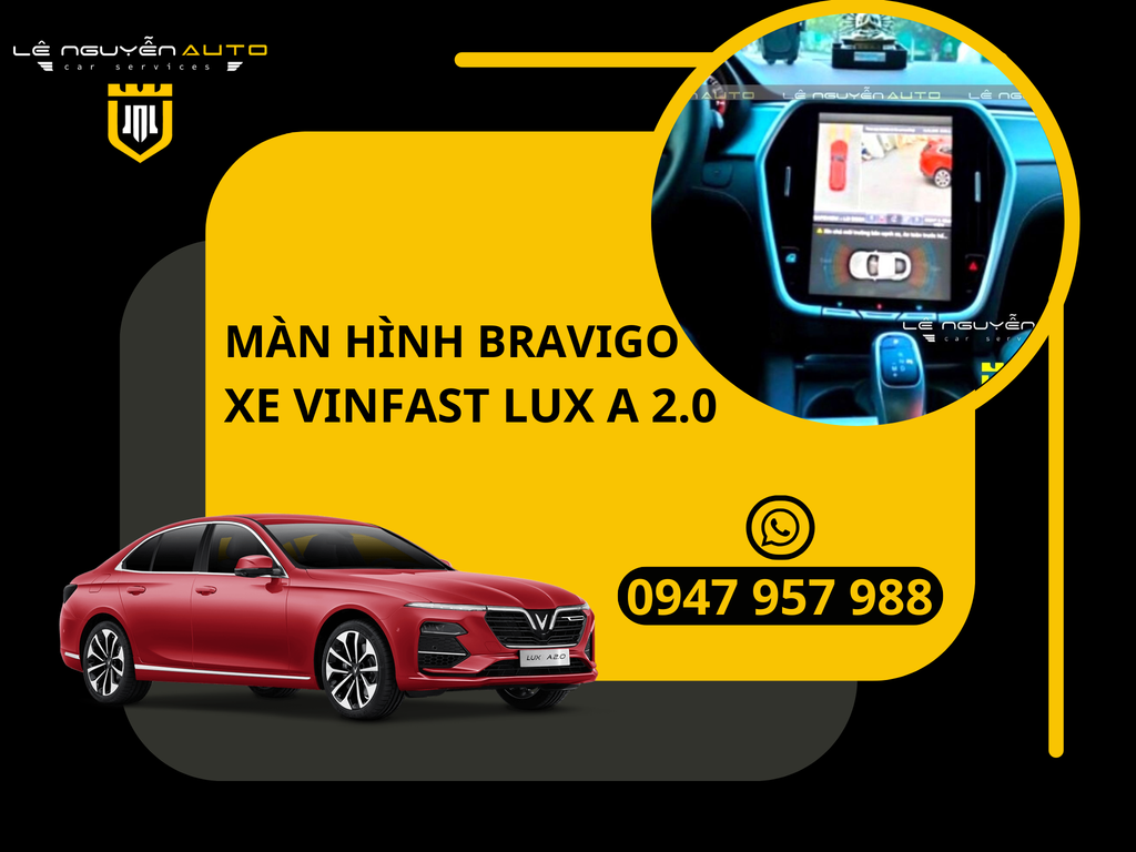 Màn Hình Bravigo Vinfast Lux A2.0