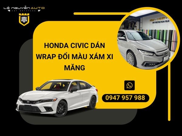  HONDA CIVIC DÁN WRAP ĐỔI MÀU XÁM XI MĂNG 