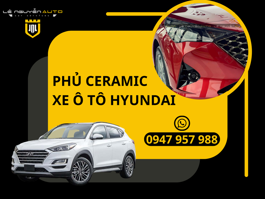 Phủ Ceramic cho xe Hyundai