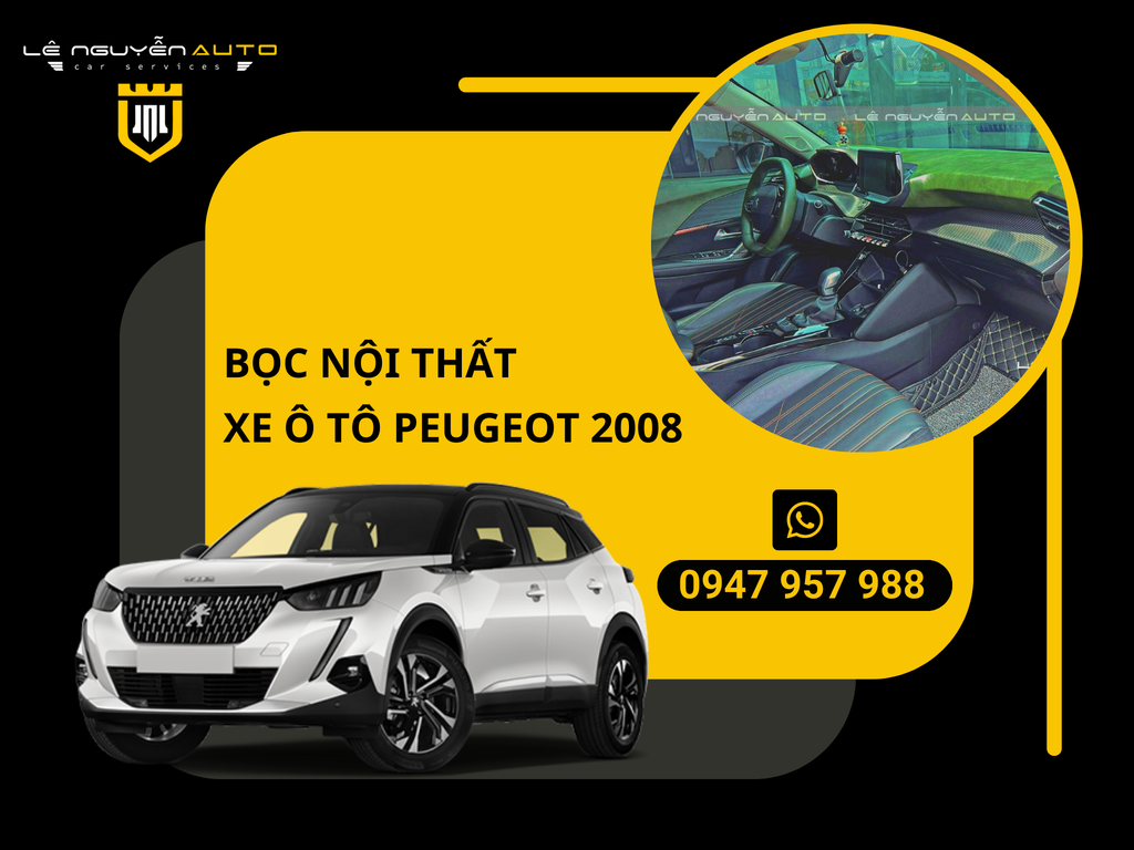 Bọc Nội Thất Xe Peugeot 2008