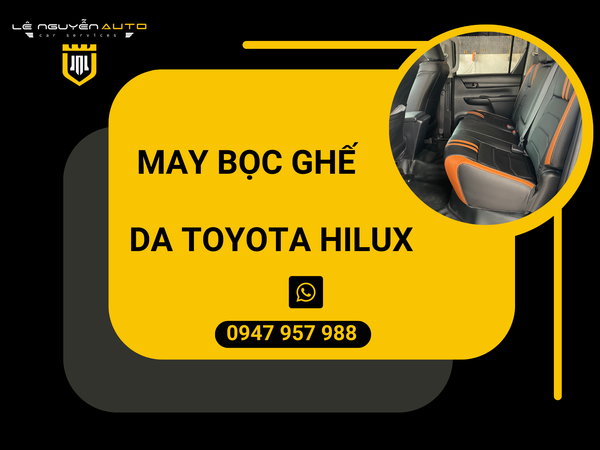  May Bọc Ghế Da Toyota Hilux 