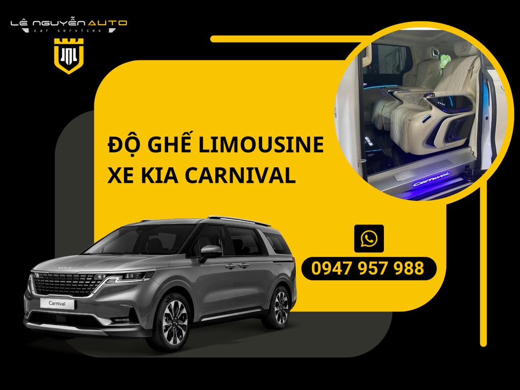 Độ ghế Limousine cho xe KIA CARNIVAL