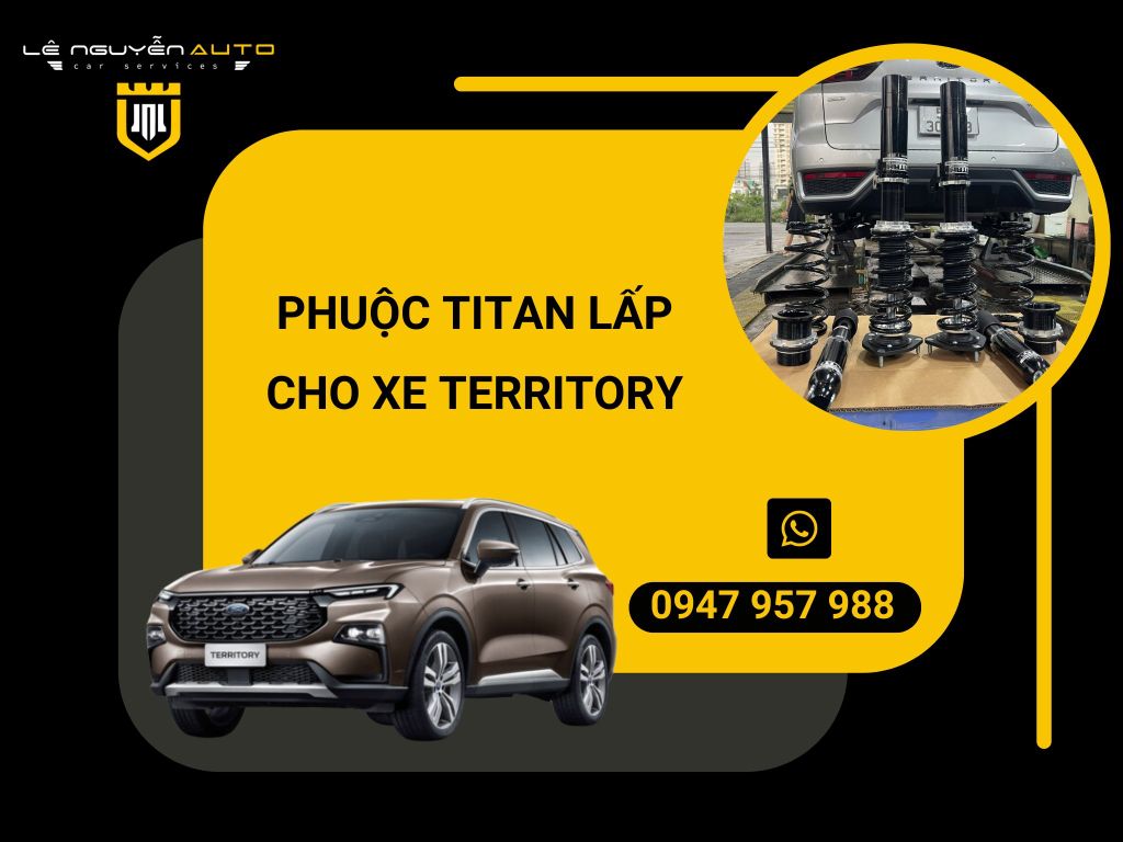 PHUỘC TITAN LẤP CHO XE TERRITORY