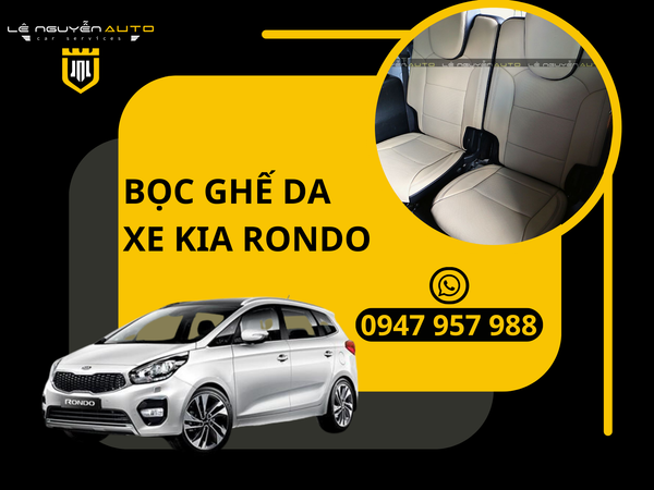  Bọc Ghế Da Cho Xe Ô Tô Kia Rondo 