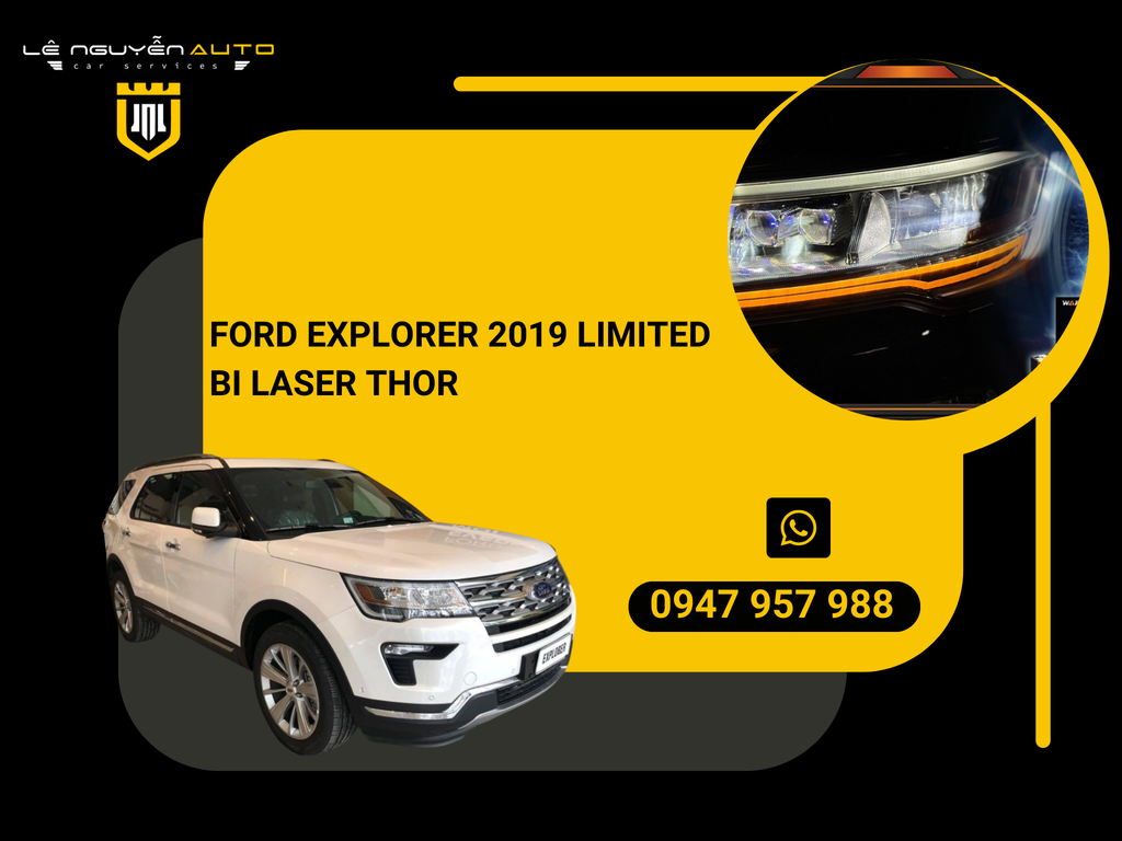 Ford Explorer 2019 Limited- Bi Laser THOR