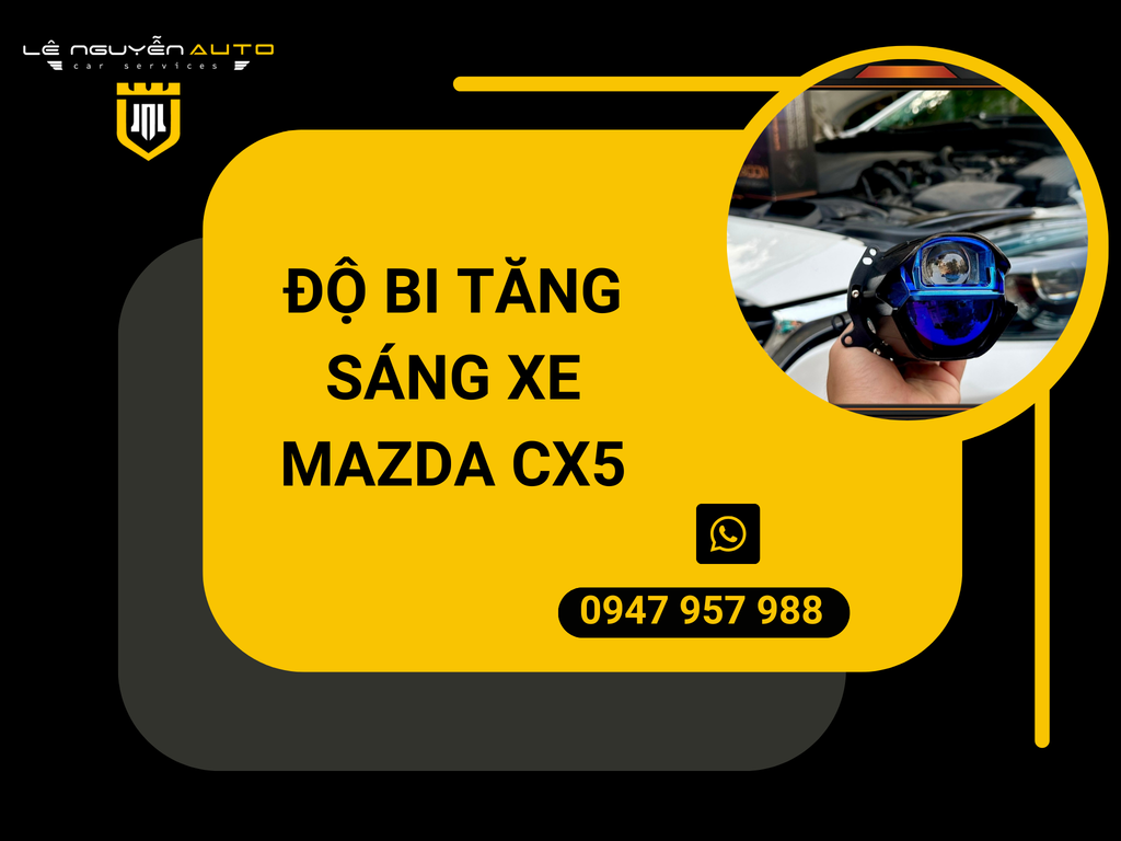 Độ bi tăng sáng xe mazda cx5