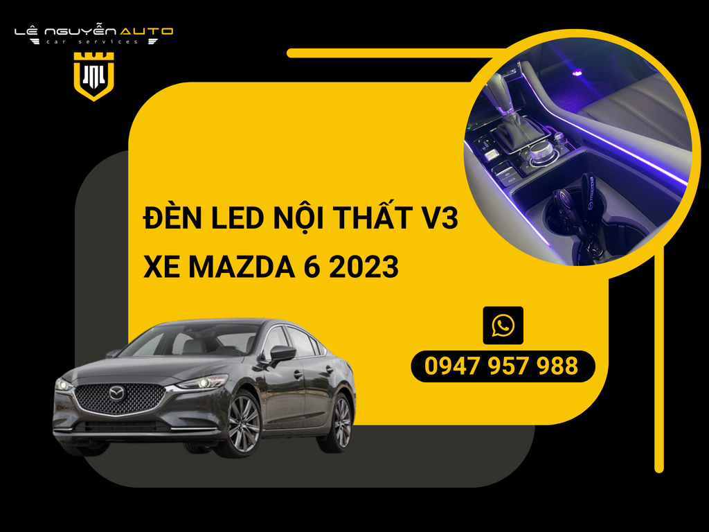 Đèn Led Nội Thất V3 Mazda 6 2023