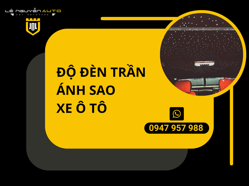 Độ Đèn Đèn Ánh Sao Sáng Lung Linh Xe Ô tô