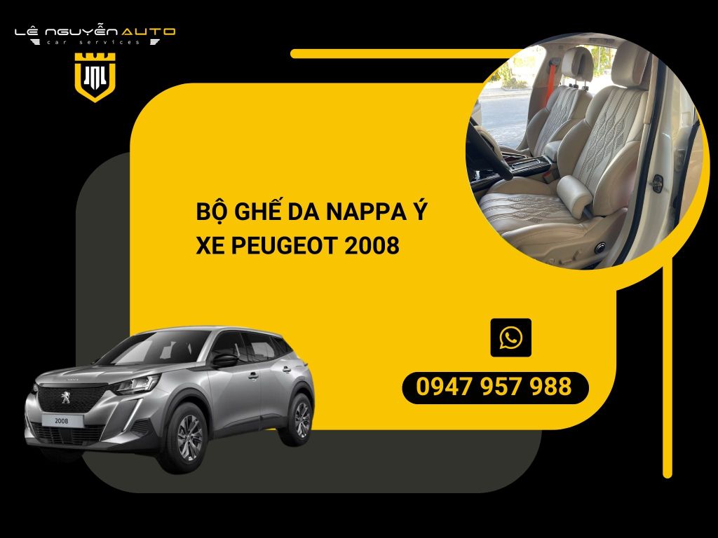 Bộ Ghế Da Nappa Ý Xe Peugeot 2008