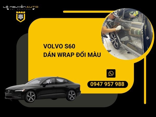  Volvo S60 dán wrap đổi màu 