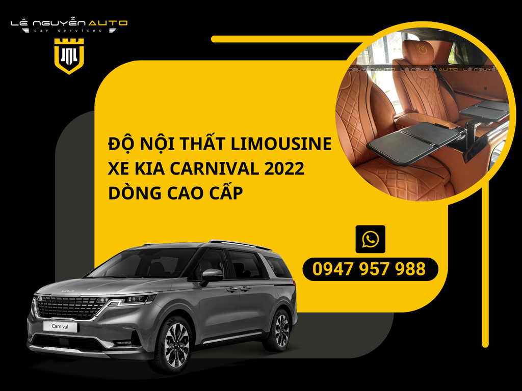 Độ Nội Thất Limousine Xe Kia Carnival 2022