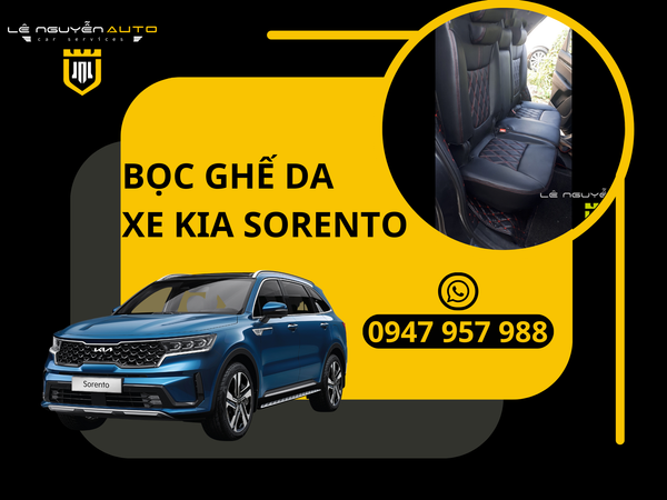 Bọc Ghế Da KIA Sorento May Da Nhập Từ Thái Lan 