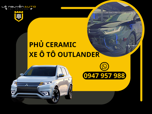  Phủ Ceramic Outlander 