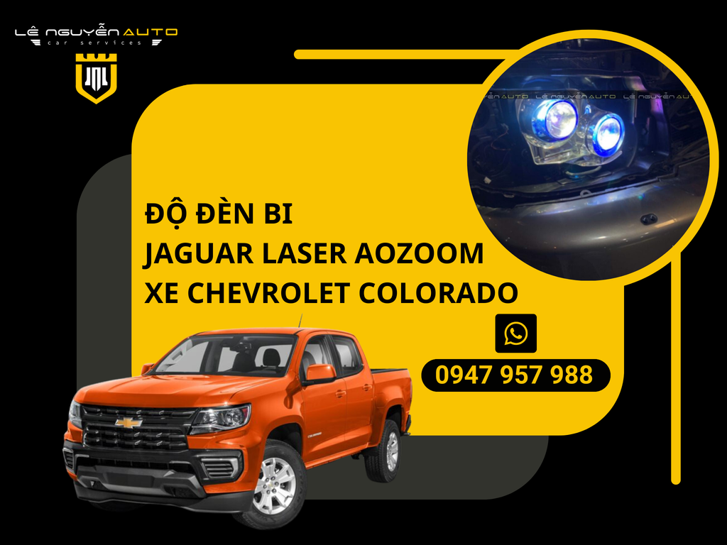 Độ Đèn Bi Aozoom Laser Jaguar Cho Xe Chevrolet Colorado