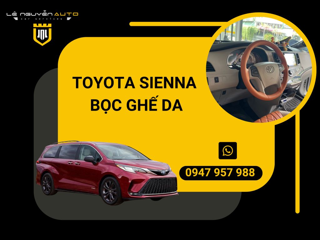 TOYOTA SIENNA BỌC GHẾ DA