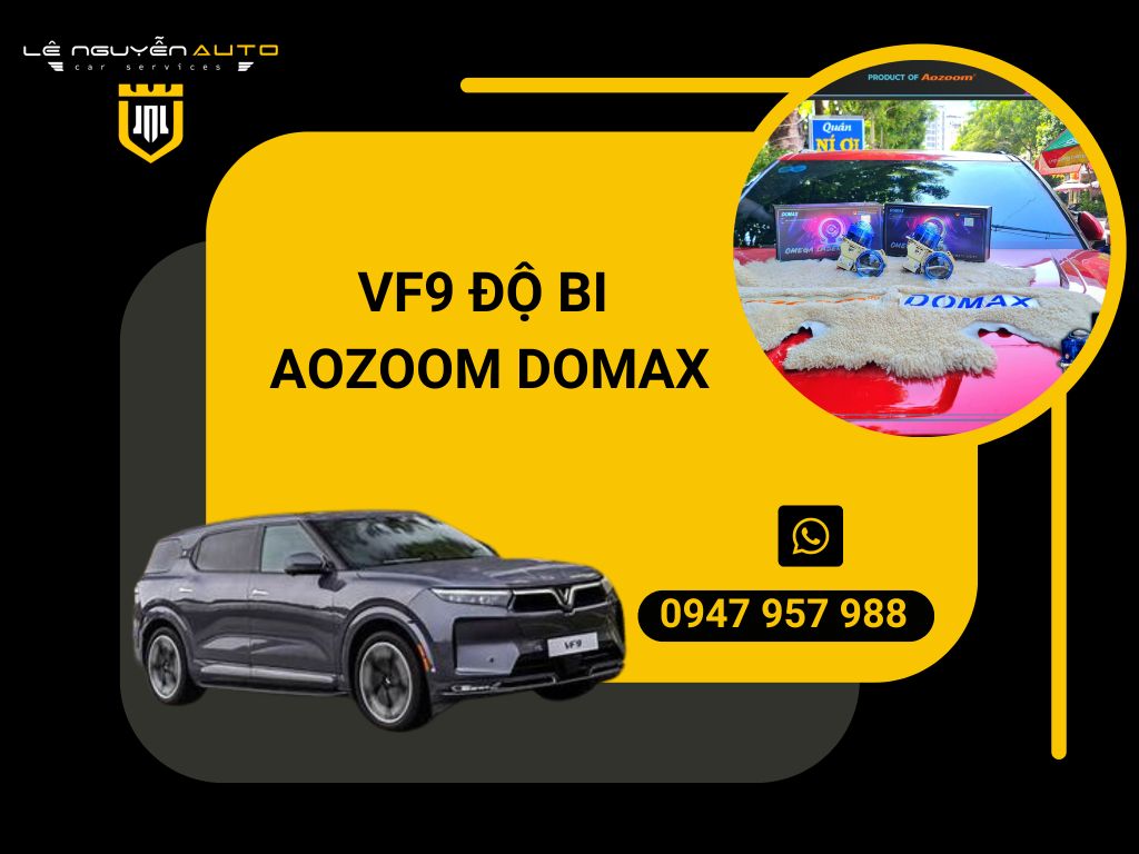 VF9 ĐỘ BI AOZOOM DOMAX